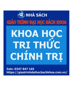 KHOA HỌC -TRI THỨC -CHÍNH TRỊ