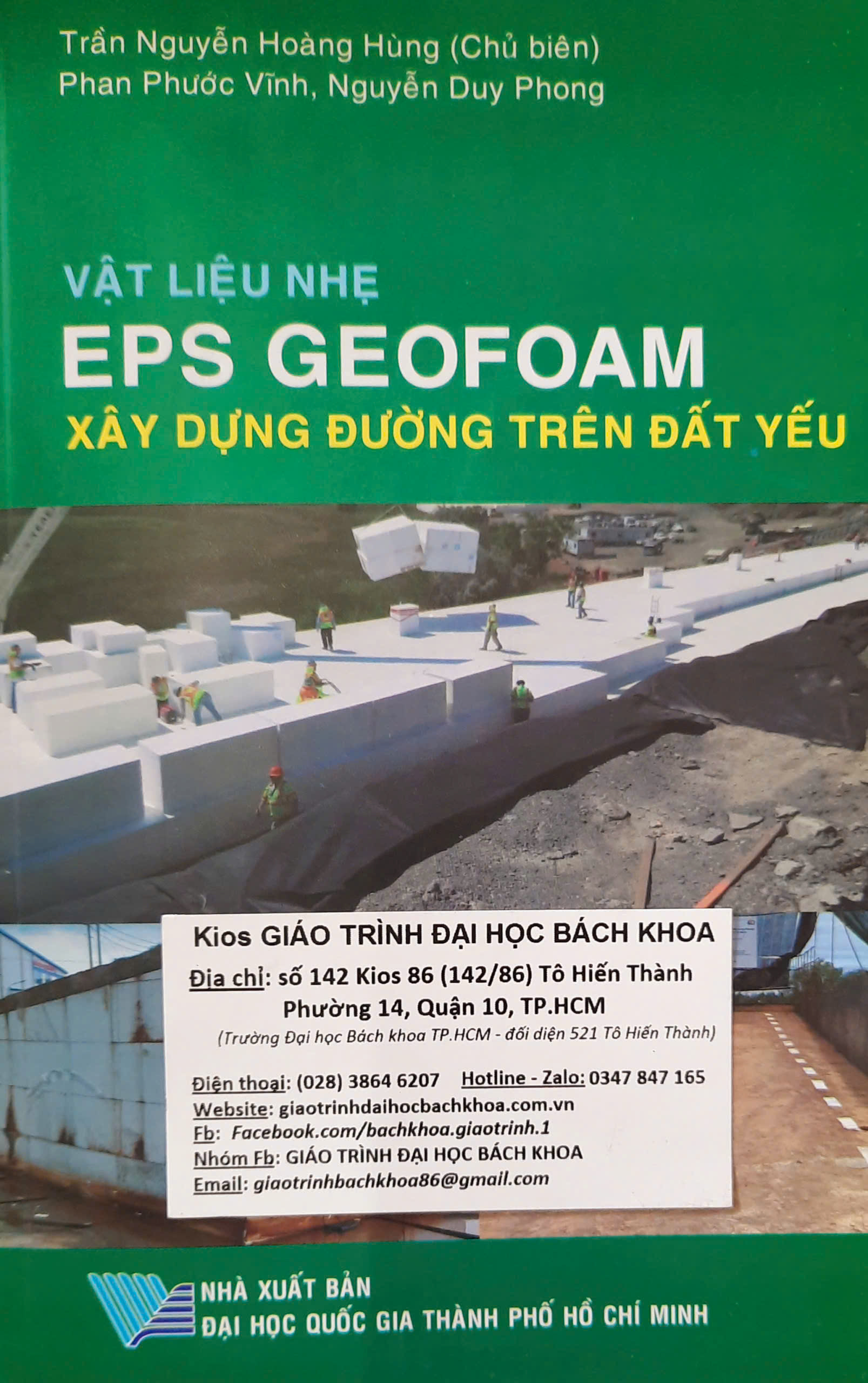 Vật liệu nhẹ EPS GEOFOAM xây dựng đường trên đất yếu -Trần NG Hoàng Hùng (CB), Phan Phước Vĩnh, NG Duy Phong-bia1